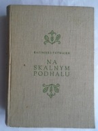 NA SKALNYM PODHALU - TETMAJER