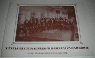 Z życia kulturalnego w dawnym Żyradowie 2000
