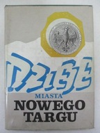 DZIEJE MIASTA NOWEGO TARGU