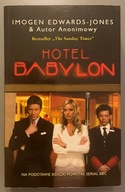 HOTEL BABYLON - Imogen Edwards-Jones