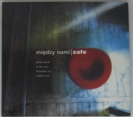Między Nami Cafe - Various, CD Folia