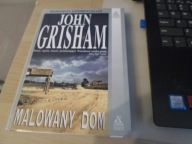 JOHN GRISHAM - MALOWANY DOM