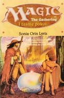 Magic, The Gathering, I zaśnie pokój - Sonia Orin Lyris