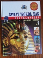 ŚWIAT WOKÓŁ NAS ENCYKLOPEDIA DLA DZIECI NR 2
