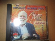 Michael Moore-The History Of Jazz Volume 2/Arbors