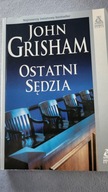 Ostatni sędzia - John Grisham