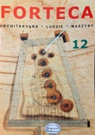 Forteca Nr 12 Architektura Ludzie Maszyny