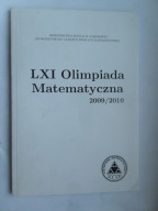 Olimpiada Matematyczna 61, 2009/2010 Sprawozdanie Komitetu Głównego