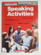 Speaking Activities Timesaver