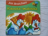 Kokoszka-smakoszka Jan Brzechwa
