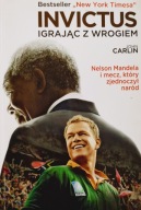 Invictus Igrając z wrogiem John Carlin