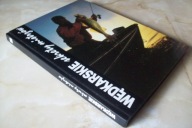 WĘDKARSKIE SEKRETY MISTRZÓW STERNBERG