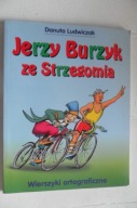 Wierszyki ortograficzne Jerzy Burzyk ze Strzegomia
