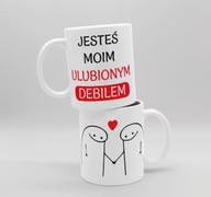 Kubek sublimowany 330 ml z napisem „Jesteś moim ulubionym debilem” humor