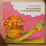 Hanna Łochocka - Wyładunek z przeszkodami - Poczytaj mi mamo