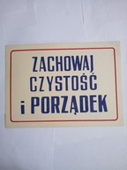 TABLICA INFORMACYJNA PRL - ZACHOWAJ CZYSTOŚ I PORZĄDEK