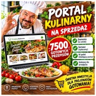 GOTOWY PORTAL KULINARNY – 7500 PRZEPISÓW | GOTOWY BIZNES ONLINE