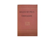 Emancypantki tom 3-4 w jednym woluminie Bolesław Prus