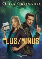 Plus/minus Andriej Ułanow, Olga Gromyko