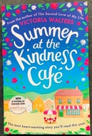 Summer at the Kindness Cafe: The Victoria Walters