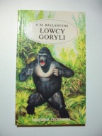 Łowcy goryli. Robert Michael Ballantyne