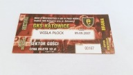 bilet GKS KATOWICE - WISŁA Płock 09.09.2007