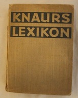 KNAURS LEXIKON - Knaurs - Lexikon A - Z, BERLIN 1939 rok NIEMCY 1899 STRON