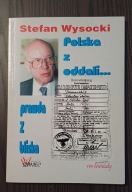Polska z oddali Stefan Wysocki