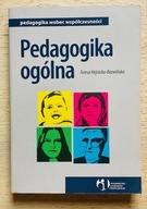 Pedagogika ogólna Teresa Hejnicka-Bezwińska pedagogika wobec współczesności