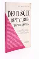 Deutsch. Repetytorium tematyczno-leksykalne 1 Ewa Maria Rostek
