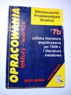 Opracowania 7b Polska literatura współczesna po 1956 r. i liter. światowa