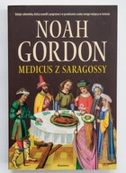 Medicus z Saragossy Noah Gordon