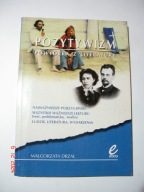 Pozytywizm powtórka z literatury Małgorzata Drzał