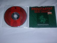 Proletaryat - Gdzie Cikwiaty , RADIOWY SINGIEL - UNIKAT