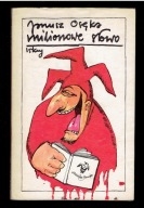 BIBLIOTEKA STAŃCZYKA Janusz Osęka MILIONOWE SŁOWO