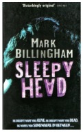 Mark Billingham SLEEPY HEAD