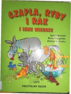 Czapla, ryby i rak i inne wiersze Fredro, Krasicki, Konopnicka A12