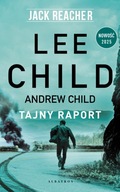 Jack Reacher Tajny raport Lee Child Andrew Child