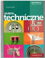 ZAJĘCIA TECHNICZNE +3 ZESZYTY ĆWICZEŃ GIMNAZJUM OPERON