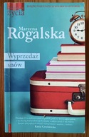 Wyprzedaż snów Marzena Rogalska