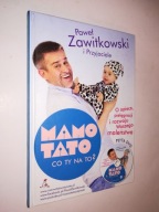 MAMO TATO CO TY NA TO? - Pawel Zawistowski + DVD