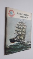Miniatury Morskie ZAGLE ZNIKAJA Z OCEANOW