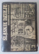 ŚLĄSKIE DZIEJE Kazimierz Popiołek