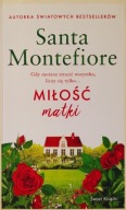 Miłość matki Santa Montefiore