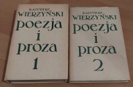 Poezja i proza tom 1 i 2 Kazimierz Wierzyński