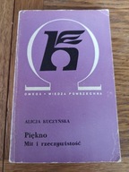 Alicja KUczyńska. Piękno. Mit i rzeczywistość