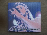 Tony Vacca - Zen Rant