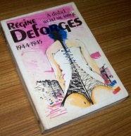DIABEŁ WCIĄŻ SIĘ ŚMIEJE 1944-1945 Regine Deforges