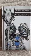 MATKA EDENU - CHRIS BECKETT