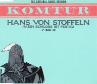 Komtur – Hans Von Stoffeln (Mein Schloss Ist Fertig) Singiel